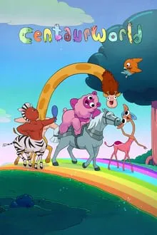 Centaurworld saison 2