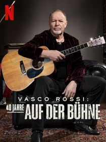 Vasco Rossi : Le rock'n'roll ne meurt jamais saison 1